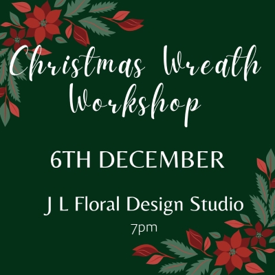 Wreath Workshop 6th Dec 7pm